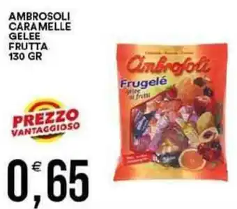 Vantaggio Cash&Carry Ambrosoli caramelle gelee frutta offerta