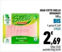 Conad Gran cotto snello ROVAGNATI offerta