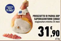 Conad Prosciutto di parma dop SAPORI&DINTORNI CONAD offerta
