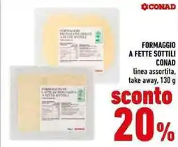 Conad Formaggio a fette sottili CONAD offerta