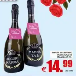 Pewex Swart spumante tanti auguri mamma offerta