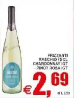 Pewex Frizzanti maschio, chardonnay igt, pinot rosa igt offerta