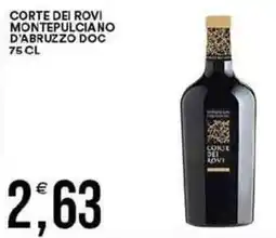 Vantaggio Cash&Carry Corte dei rovi montepulciano d'abruzzo doc offerta