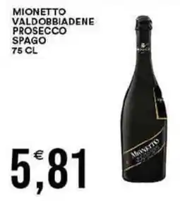 Vantaggio Cash&Carry Mionetto valdobbiadene prosecco spago offerta