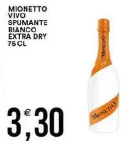 Vantaggio Cash&Carry Mionetto vivo spumante bianco extra dry offerta