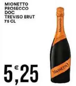 Vantaggio Cash&Carry Mionetto prosecco doc treviso brut offerta