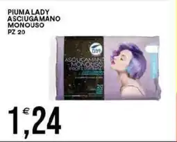 Vantaggio Cash&Carry Piuma lady asciugamano monouso pz 20 offerta