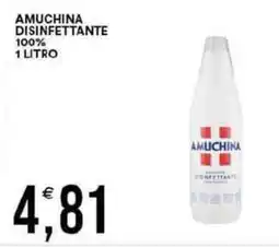 Vantaggio Cash&Carry Amuchina disinfettante 100% offerta