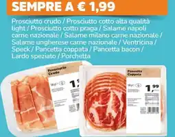 Famila Superstore Prosciutto crudo / Prosciutto cotto alta qualità light offerta
