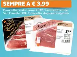 Famila Superstore Prosciutto crudo Parma DOP / Prosciutto crudo San Daniele DOP / Pancetta stagionata rigatino offerta