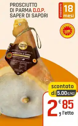 Supermercati Dok Prosciutto di parma d.o.p. SAPER DI SAPORI offerta
