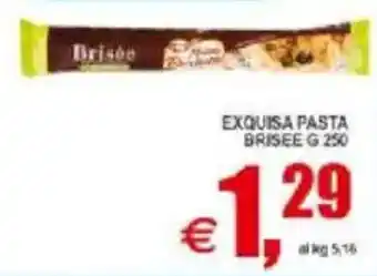 Pewex Exquisa pasta brisee offerta