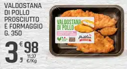 Supermercati Dok Valdostana di pollo prosciutto e formaggio offerta