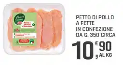 Supermercati Dok Petto di pollo a fette offerta