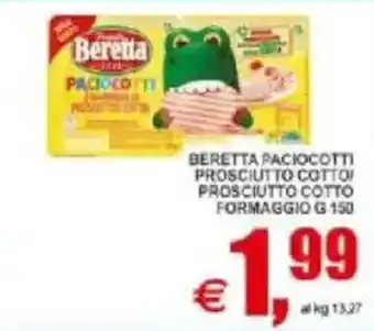 Pewex Beretta paciocotti prosciutto cotto/ formaggio offerta