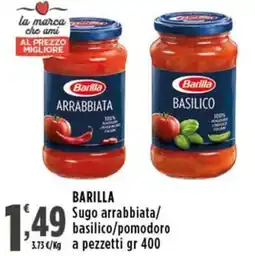 Rossotono Carrefour BARILLA Sugo arrabbiata/ basilico/pomodoro a pezzetti offerta