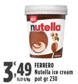 Rossotono Carrefour FERRERO Nutella ice cream pot offerta