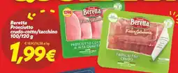 Iper Super Conveniente Beretta Prosciutto crudo-cotto/tacchino offerta