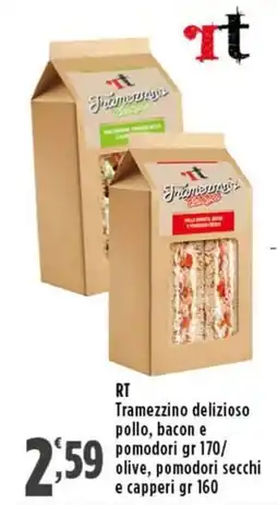 Rossotono Carrefour RT Tramezzino delizioso pollo, bacon e pomodori/ olive, pomodori secchi e capperi offerta
