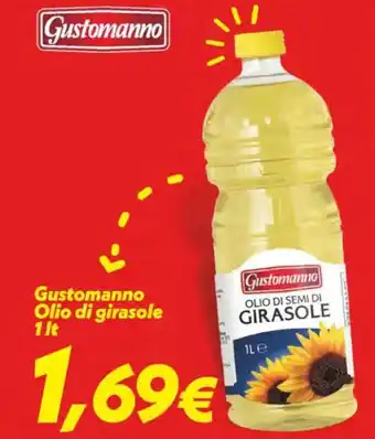 Iper Super Conveniente Gustomanno Olio di girasole offerta