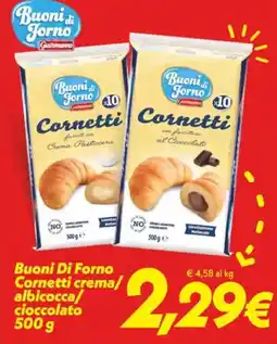 Iper Super Conveniente Buoni Di Forno Cornetti crema/ albicocca/ cioccolato offerta