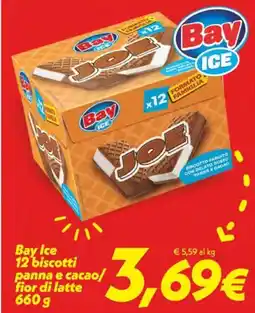Iper Super Conveniente Bay Ice 12 biscotti panna e cacao/ fior di latte offerta