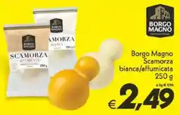 Iper Super Conveniente Borgo Magno Scamorza bianca/affumicata offerta