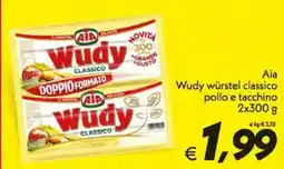 Iper Super Conveniente Aia Wudy würstel classico pollo e tacchino offerta