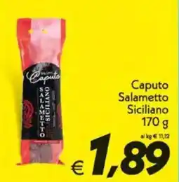 Iper Super Conveniente Caputo Salametto Siciliano offerta