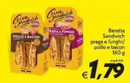 Iper Super Conveniente Beretta Sandwich praga e funghi/ pollo e bacon offerta