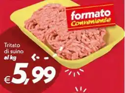 Iper Super Conveniente Tritato di suino offerta