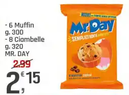 Supermercati Dok 6 Muffin - 8 Ciambelle MR. DAY offerta