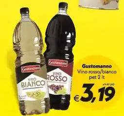 Iper Super Conveniente Gustomanno Vino rosso/bianco pet offerta
