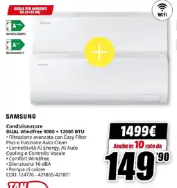 MediaWorld SAMSUNG Condizionatore DUAL Windfree 9000 + 12000 BTU offerta