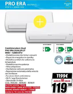 MediaWorld DAIKIN Condizionatore Dual PRO ERA DUALSPLIT 9000 + 12000 BTU offerta