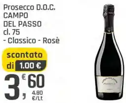 Supermercati Dok Prosecco D.O.C. CAMPO DEL PASSO offerta
