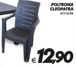 Iper Super Conveniente Poltrona cleopatra antracite offerta