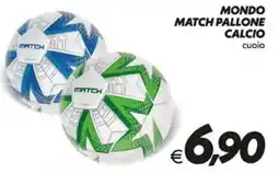Iper Super Conveniente Mondo match pallone calcio cuoio offerta