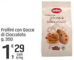 Supermercati Dok selex Frollini con Gocce di Cioccolato offerta