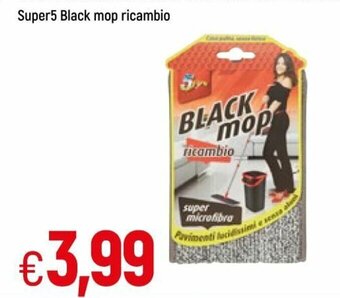 Famila Super5 Black Mop ricambio offerta