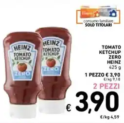 Spazio Conad Tomato ketchup zero HEINZ offerta