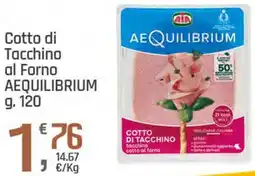 Supermercati Dok Cotto di Tacchino al Forno AEQUILIBRIUM offerta