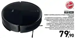 Spazio Conad Robot aspiralava HG2 hydro turbo slim HOOVER offerta