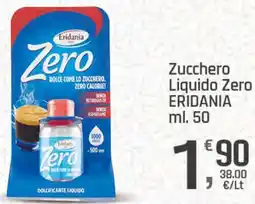 Supermercati Dok Zucchero Liquido Zero ERIDANIA offerta