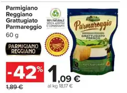 Carrefour Parmigiano Reggiano Grattugiato Parmareggio offerta