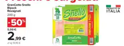 Carrefour GranCotto Snello Bipack Rovagnati offerta