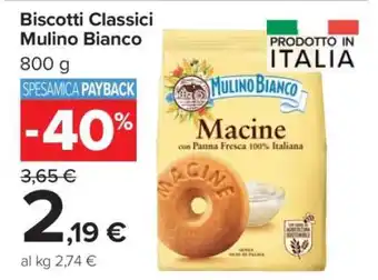 Carrefour Biscotti Classici Mulino Bianco offerta
