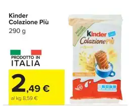 Carrefour KINDER COLAZIONE PIÙ offerta