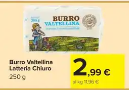 Carrefour Burro Valtellina Latteria Chiuro offerta