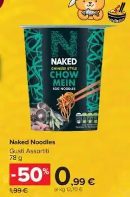 Carrefour Naked Noodles offerta
